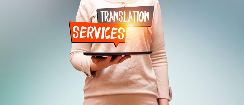 High quality translation services